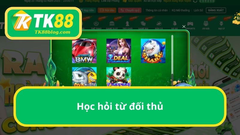 Học hỏi từ đối thủ